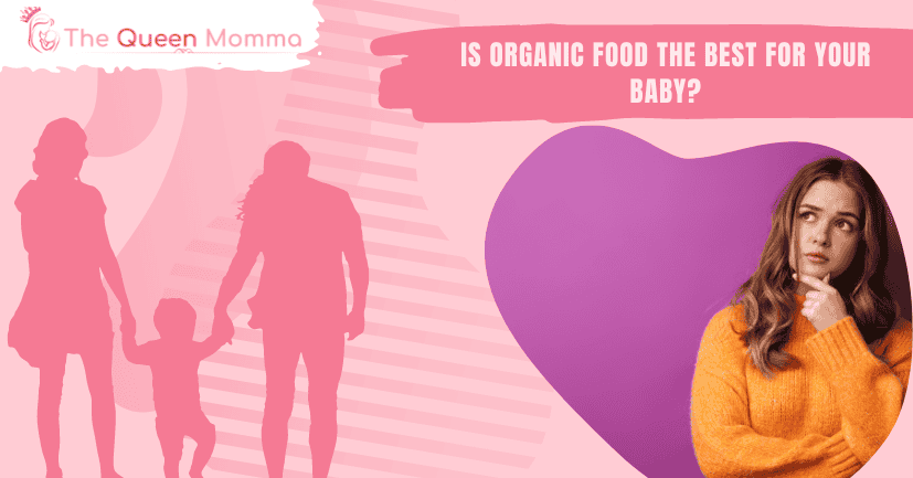 Is Organic Food the Best for Your Baby