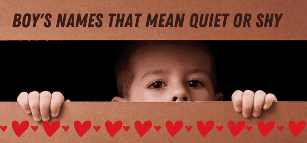 Names That Mean Quiet (for Boys)