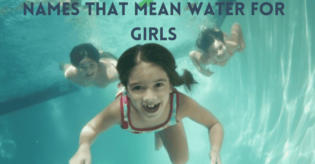 Names That Mean Water For Girls