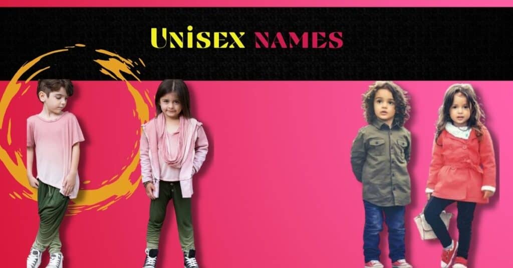 Unisex Names
