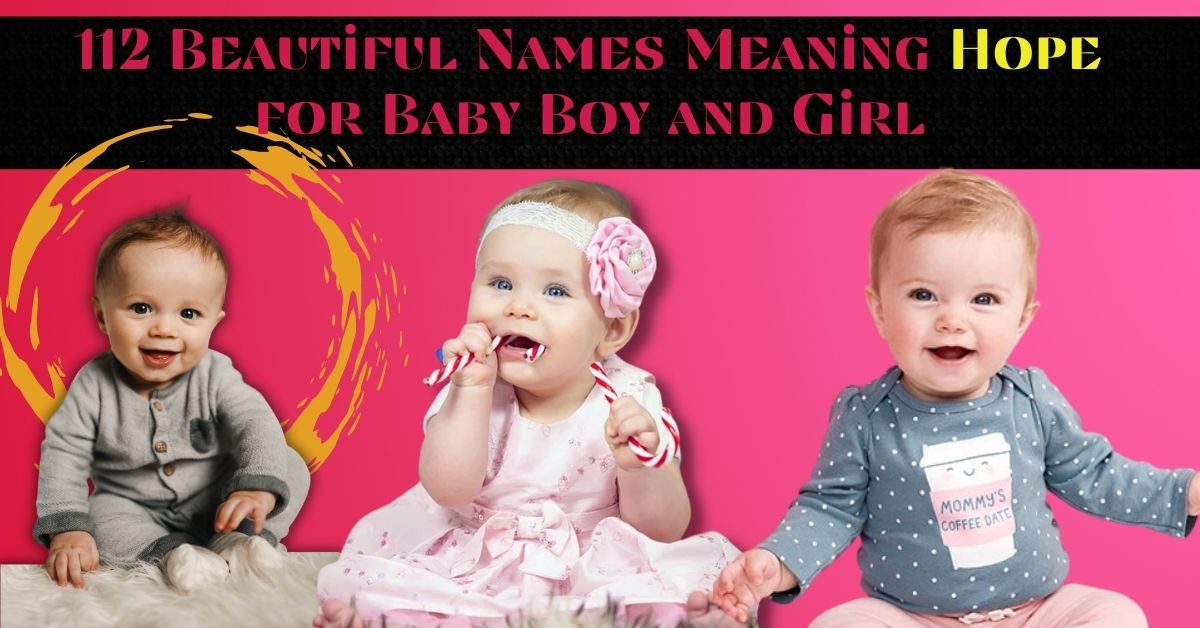 Boy Names Meaning Hope Or Miracle