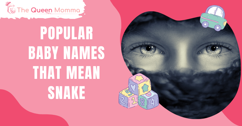 100-sensational-names-that-mean-snake-with-exciting-origins