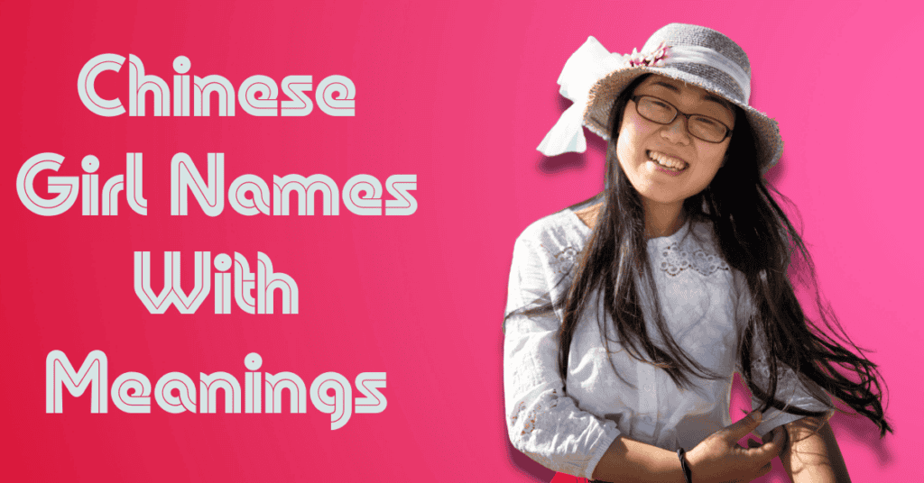 Chinese Girl Names With Meanings