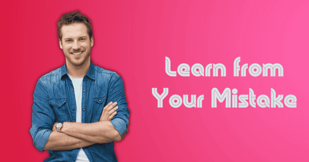 Learn from Your Mistake