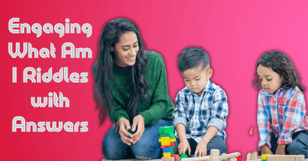 Easy What Am I Riddles with Answers for Adults