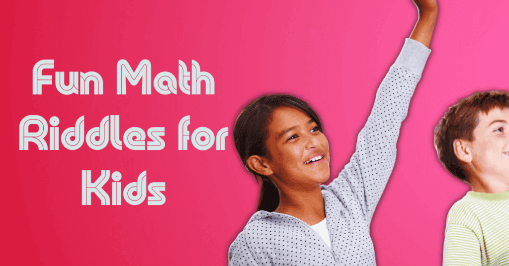 Fun Math Riddles for Kids