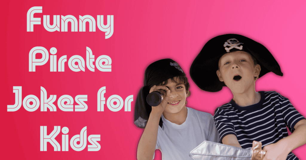 Funny Pirate Jokes for Kids