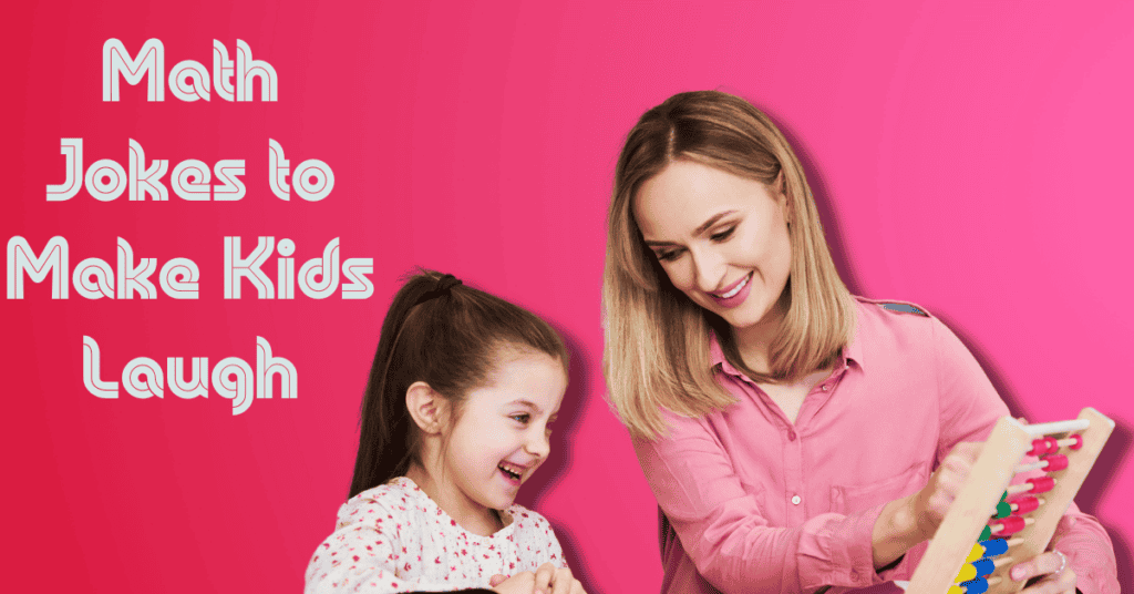 Math Jokes to Make Kids Laugh