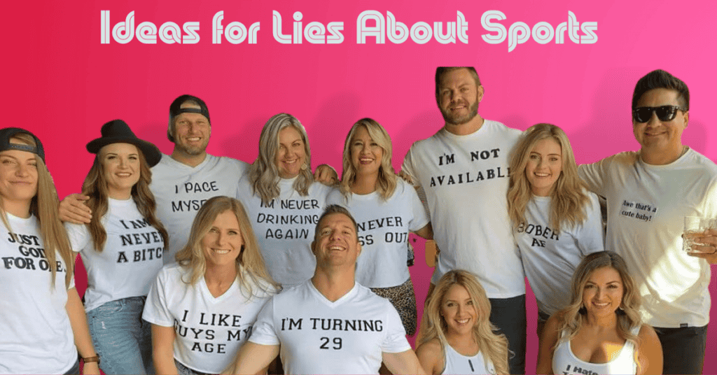 Ideas for Lies About Sports