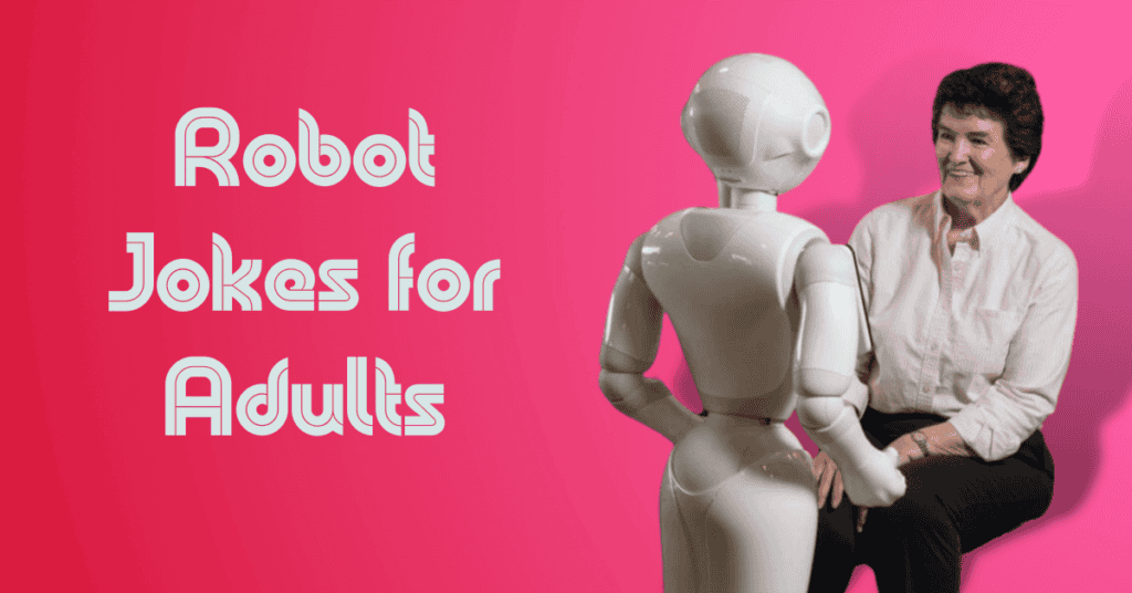 Robot Jokes for Adults