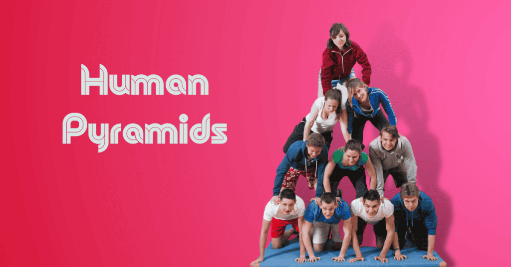 Human Pyramids