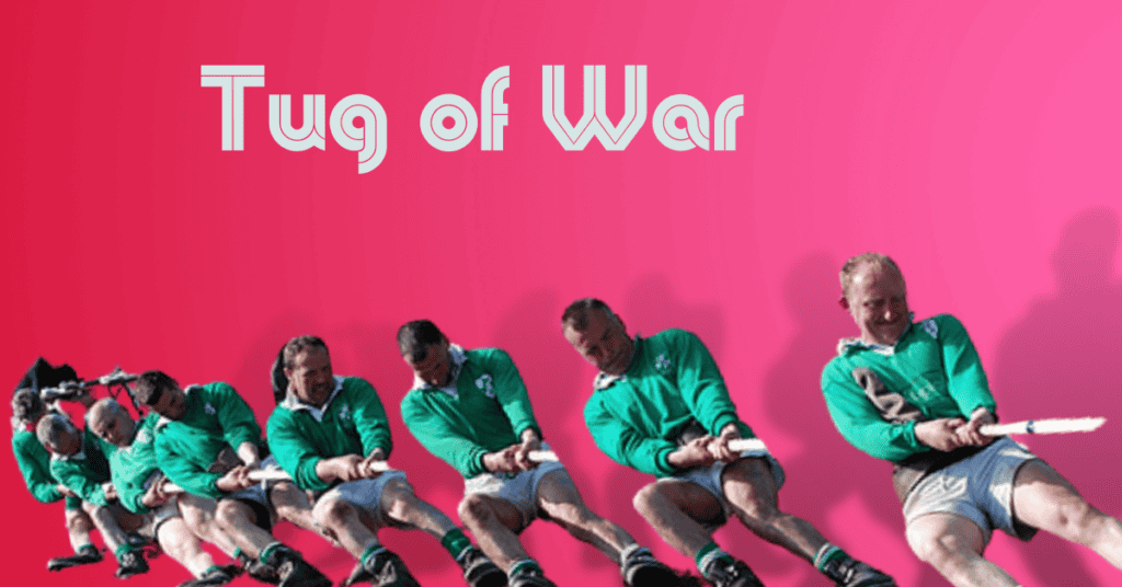 Tug of War