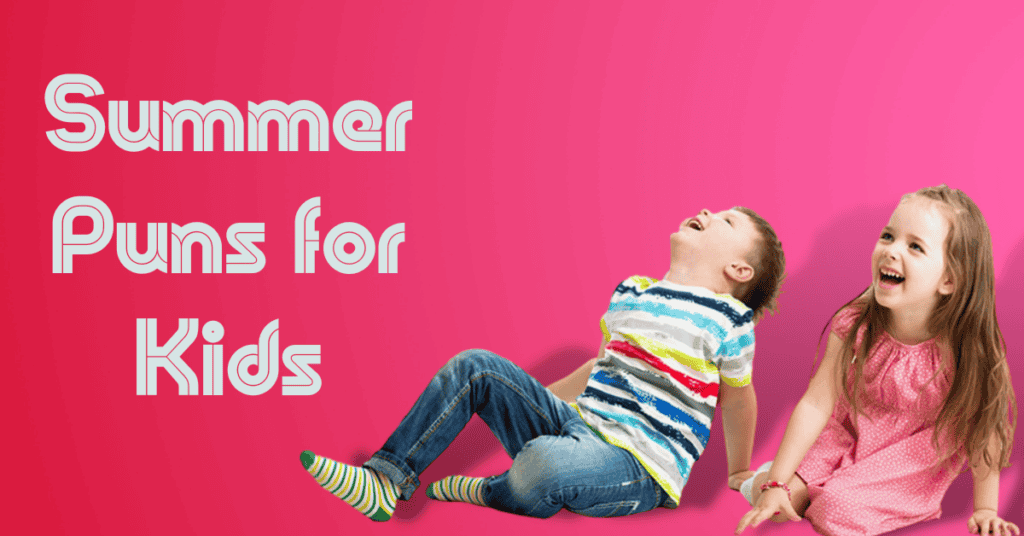 Summer Puns for Kids