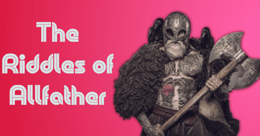 The Riddles of Allfather