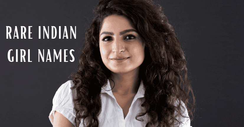 Rare Indian Girl Names