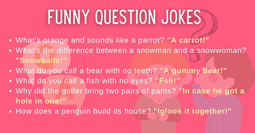 Funny Question Jokes