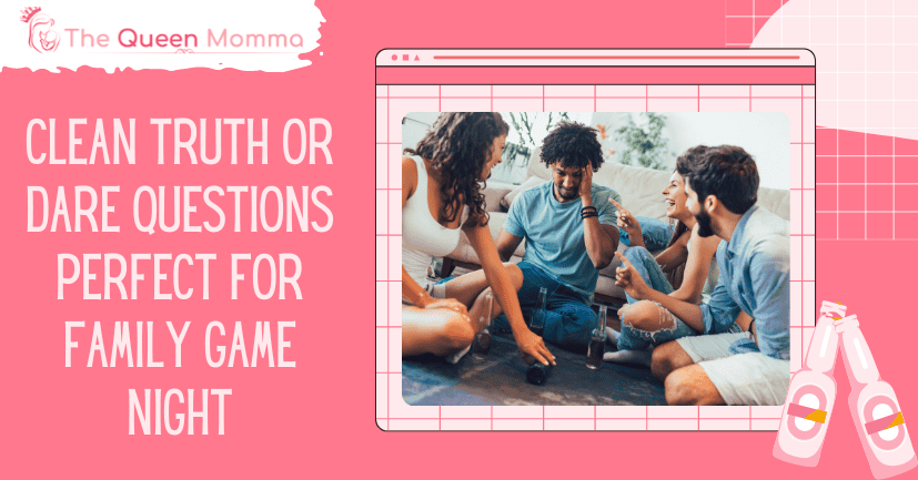 clean truth or dare questions