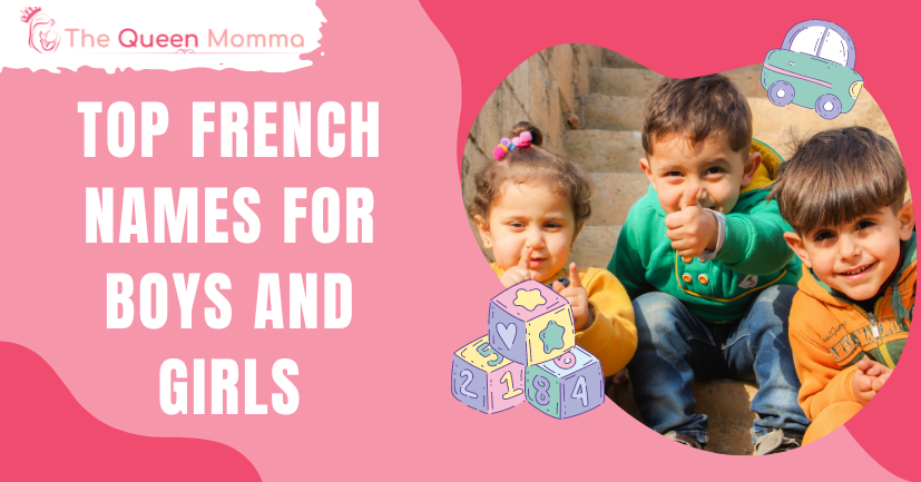 top-35-french-names-for-boys-and-girls-the-queen-momma