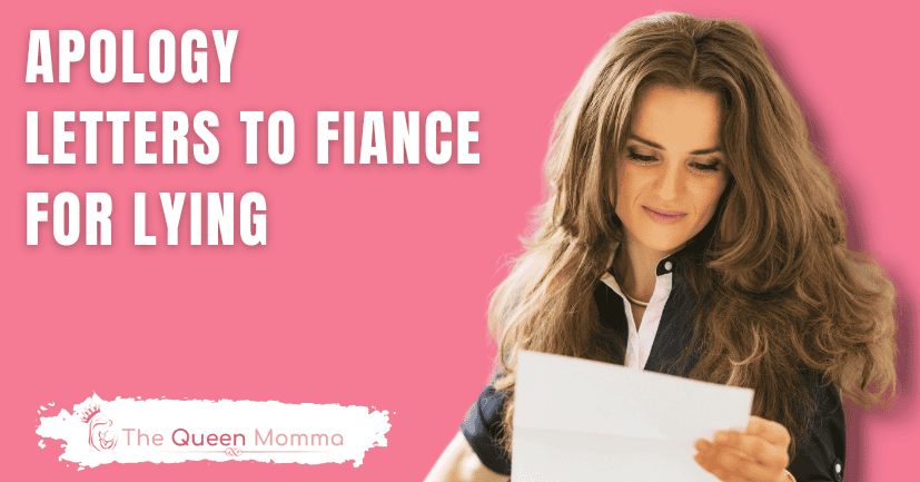 Apology Letters to Fiance For Lying