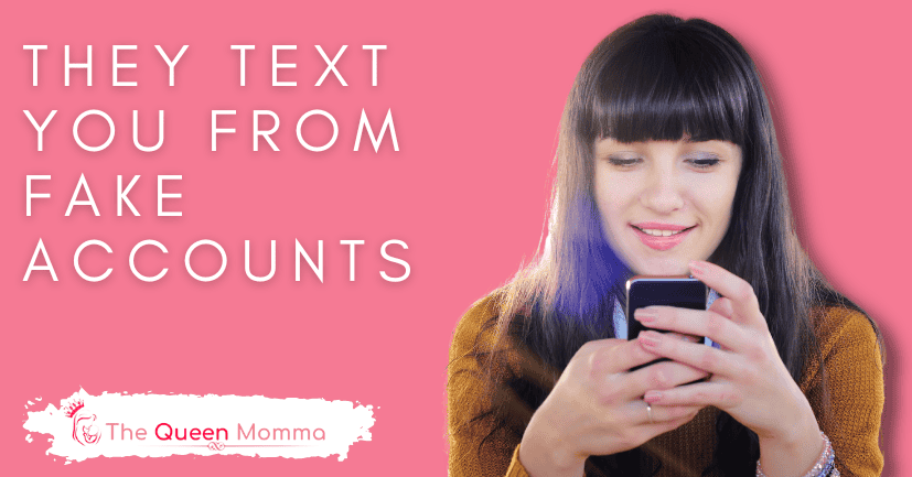 They Text You From Fake Accounts