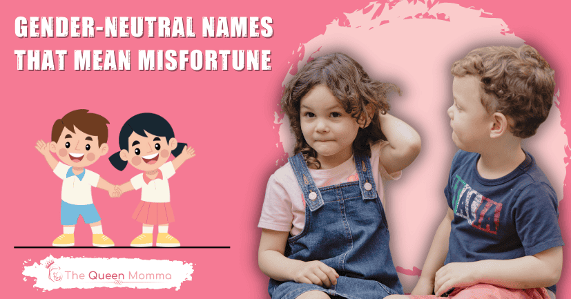 Gender-Neutral Names That Mean Misfortune