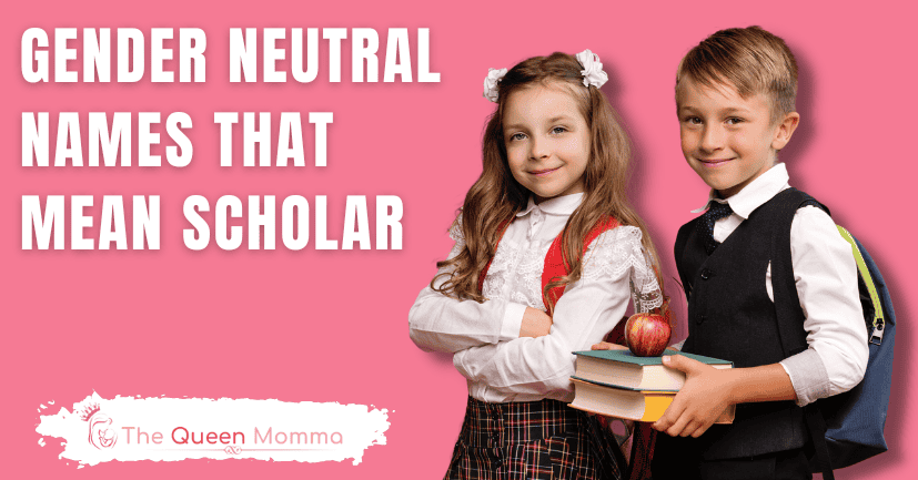 Gender Neutral Names That Mean Scholar