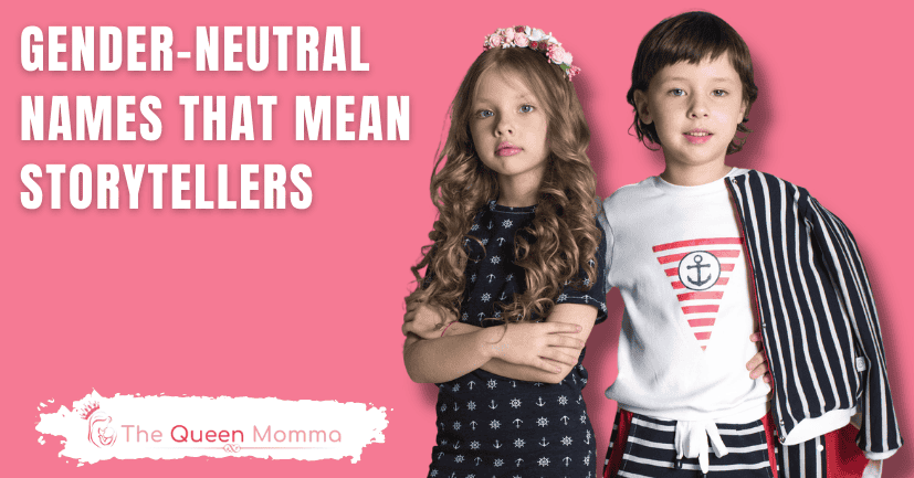 Gender-Neutral Names That Mean Storytellers