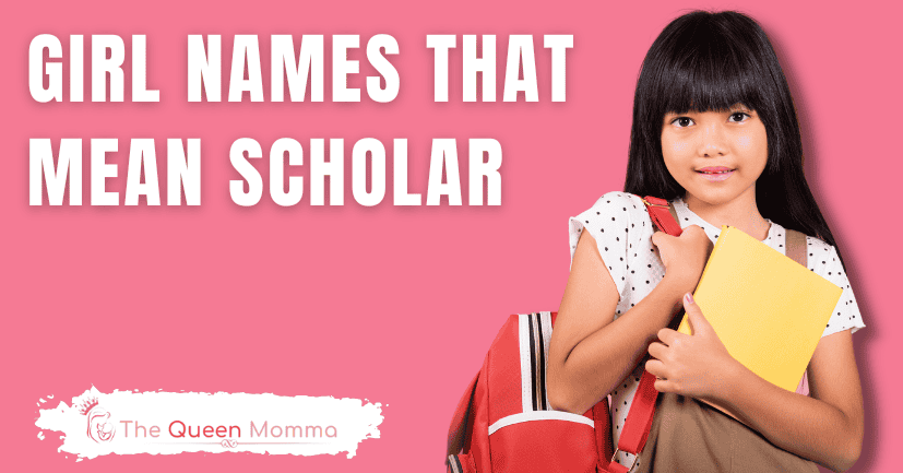 Girl Names That Mean Scholar