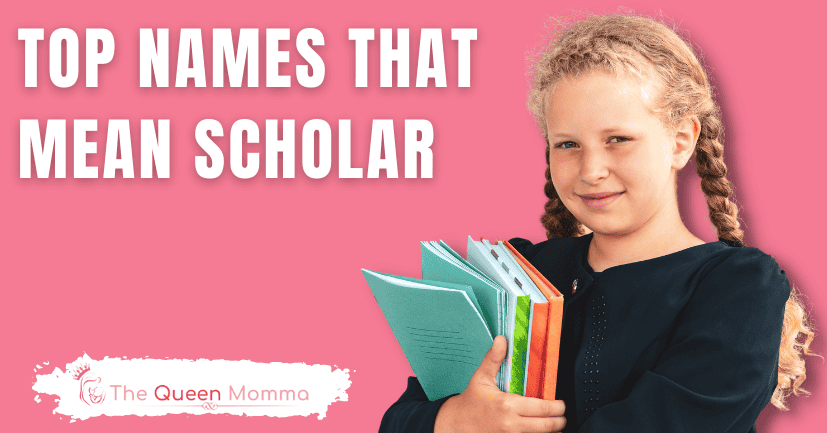 Top Names That Mean Scholar