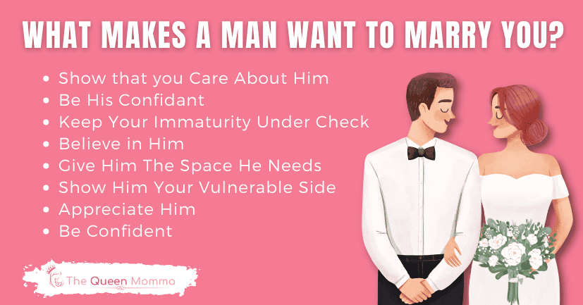What Makes a Man Want to Marry You