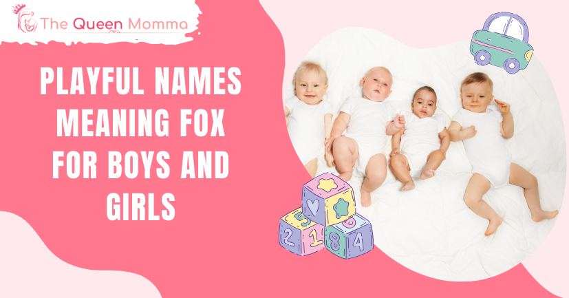 40-playful-names-meaning-fox-for-boys-and-girls-the-queen-momma