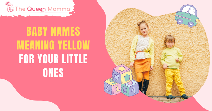 43 Baby Names Meaning Yellow for Your Little Ones